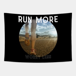 Run More Worry Less Tapestry