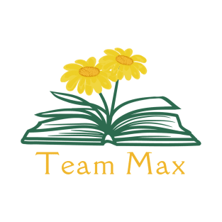 Team Max - Daisies and Proust T-Shirt