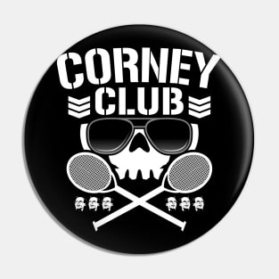 CORNEY CLUB (PARODY) Pin