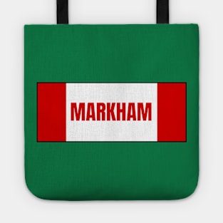 Markham City in Canadian Flag Colors Tote