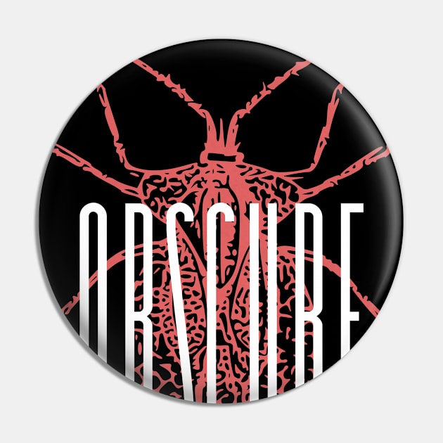 OBSCURE Pin by azified