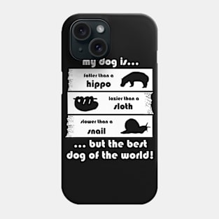 thick dog terrier bulldog German Shepherd Saying Phone Case