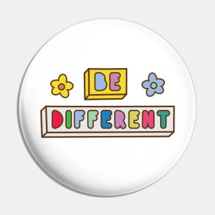 Be Different Pin