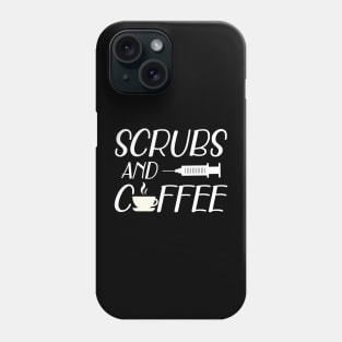 Nurse - Scrubs and coffee w Phone Case