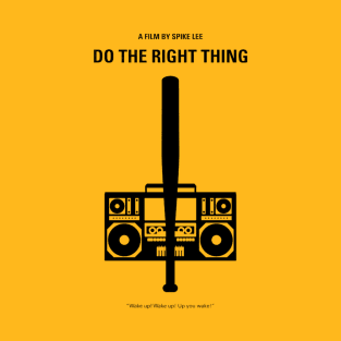 Do the right thing T-Shirt