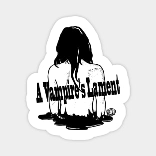 A Vampire's Lament Magnet