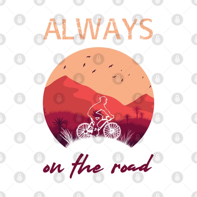 Always on the road - Cycle by serre7@hotmail.fr