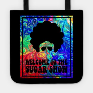 Welcome to the Sugar Show Tote