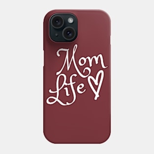 SIMPLE MOTHER'S DAY MOM LIFE Phone Case