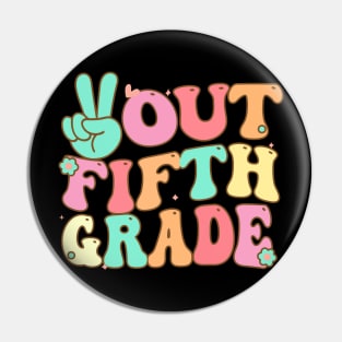 Peace Out Fifth 5th Grade Last Day School Graduation Pin