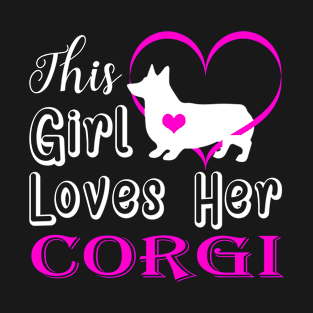 This Girl Loves Her Corgi T-Shirt