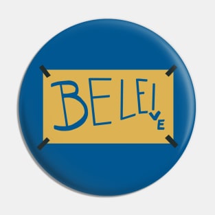 Jamie's Believe Pin