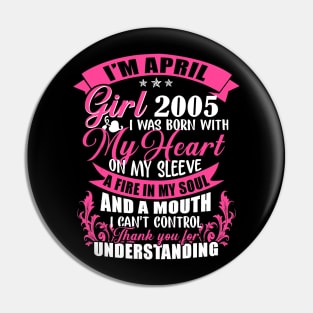 April Girl 2005 Shirt 14th Birthday Gift 14 Years Old Pin