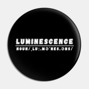 Word Luminescense Pin