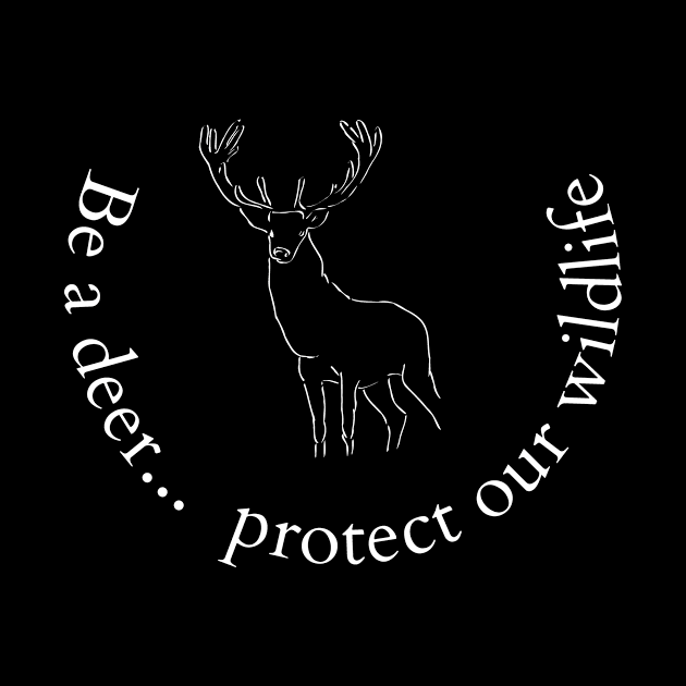 Be a deer protect our wildlife by jachu23_pl