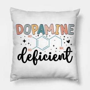 Dopamine Deficient Funny Neurodivergence ADHD Pillow