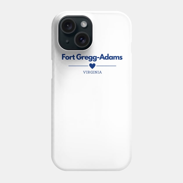 Fort Gregg-Adams Phone Case by Dear Military Spouse 