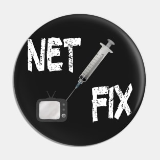 All you need is... Corona virus Net Fix Funny Parody Pin