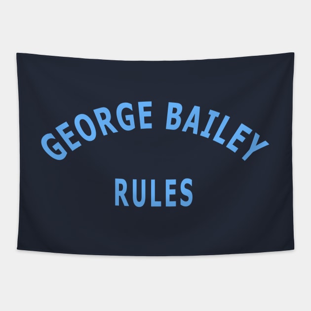 George Bailey Rules Tapestry by Lyvershop