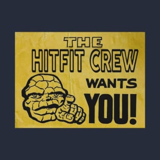 The HITFIT CREW wants you! T-Shirt
