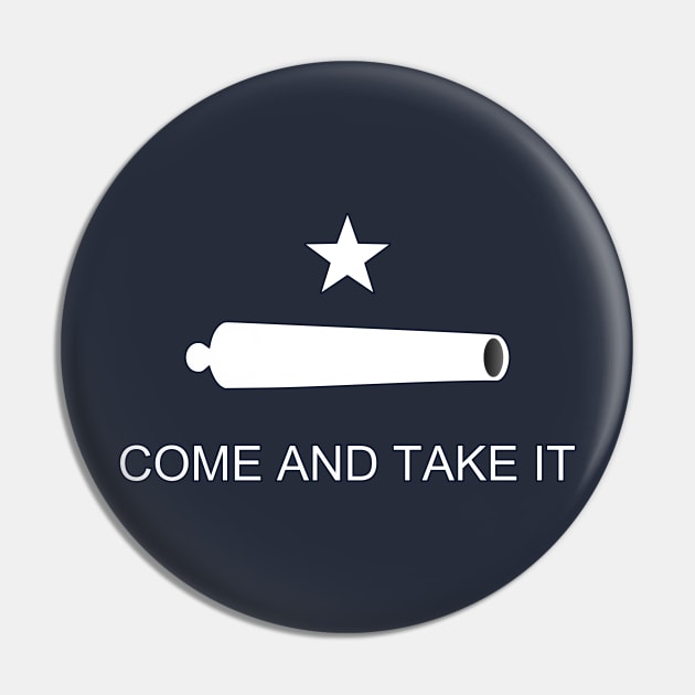 Come and Take It, Battle of Gonzales Battle Flag, Texan Revolution Pin by SolarCross