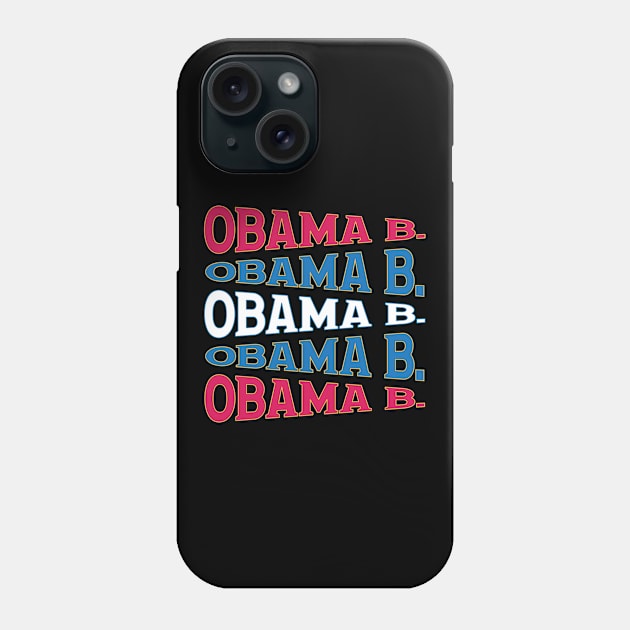 NATIONAL TEXT ART USA OBAMA Phone Case by LAVA-ROMA-NOVA