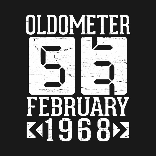 Happy Birthday To Me You Papa Daddy Mom Uncle Brother Son Oldometer 53 Years Born In February 1968 by DainaMotteut