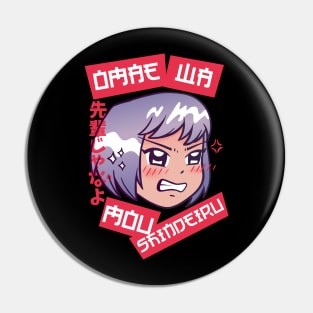 OMAE WA MOU SHINDEIRU Anime Pin