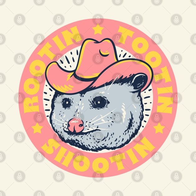 Rootin Tootin Shootin - Cowboy Advice | Poss Possum Opossum | Pink Frame by anycolordesigns