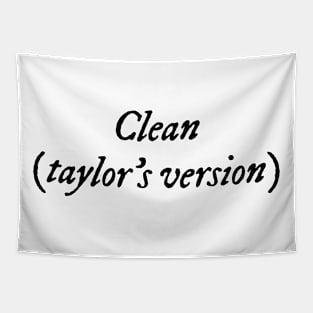 Clean (taylors version) Tapestry