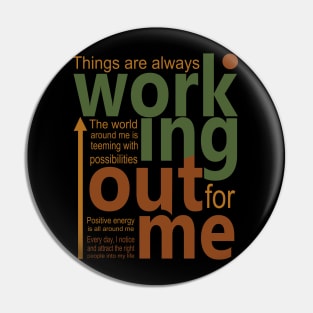 Things are always working out for me, Affirmation motivation Pin