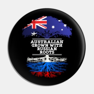 Australian Grown With Russian Roots - Gift for Russian With Roots From Russia Pin