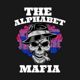 the alphabet mafia, bisexual boss T-Shirt