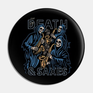 Death & Saxes Pin