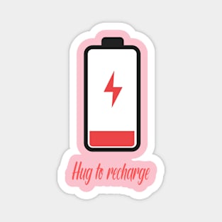 Hug to recharge Magnet