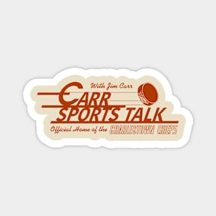 Carr Sports Talk - Home of the Charlestown Chiefs Magnet