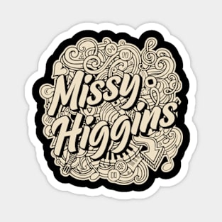 Missy Higgins - Vintage Magnet