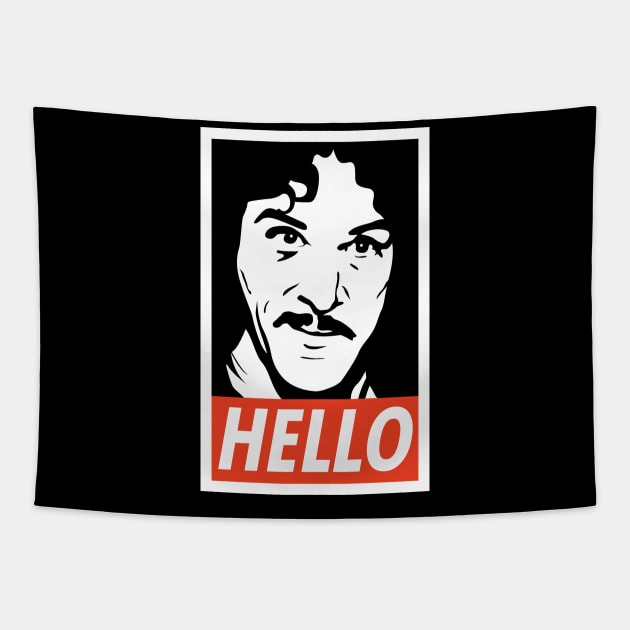 Hello Inigo Montoya Tapestry by scribblejuice