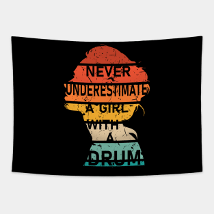 Never Underestimate a Girl with a Drum Tapestry