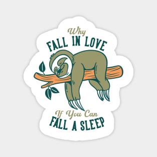 Sloth Life Magnet