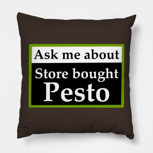 Storebought pesto Pillow