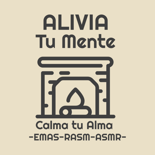 Alivia la mente, Calma tu alma. by ASanchezTi