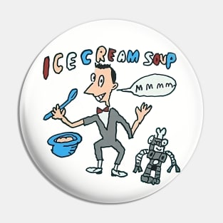 Pee-wee Herman's Ice Cream Soup Pin