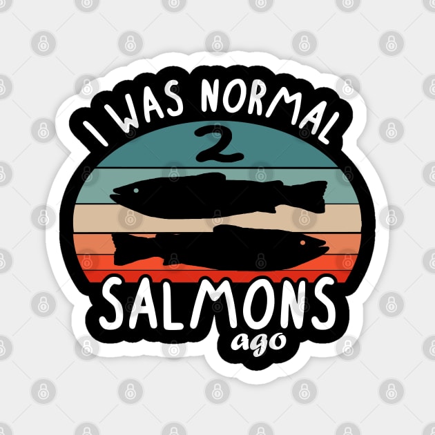 Salmon saying fishing Norway fishing salmon hobby Magnet by FindYourFavouriteDesign