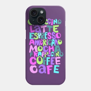 Pretty Pink Coffee Typography Phone Case