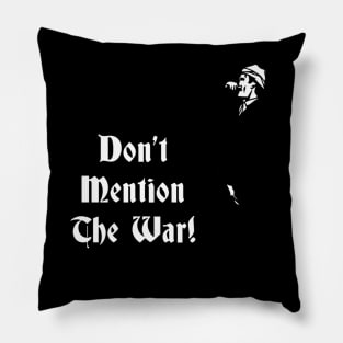 Fawlty Towers Dont Mention The War Pillow