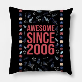 Awesome Since 2006 Pillow