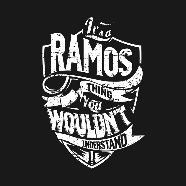 Its RAMOS Thing You Wouldnt Understand by MiLLin