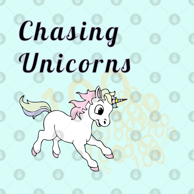 Chasing Unicorns by areyoutypeone