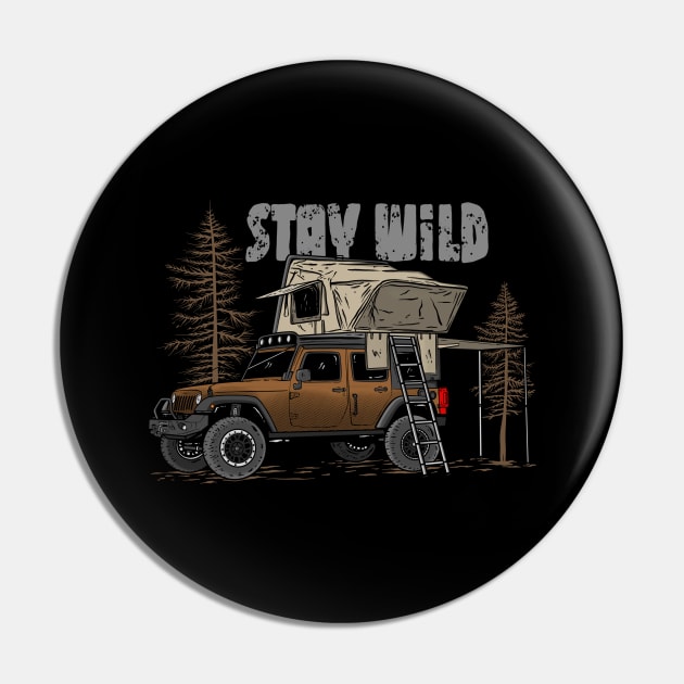 Stay Wild Jeep Camp - Adventure Brown Jeep Camp Stay Wild for Outdoor Jeep enthusiasts Pin by 4x4 Sketch